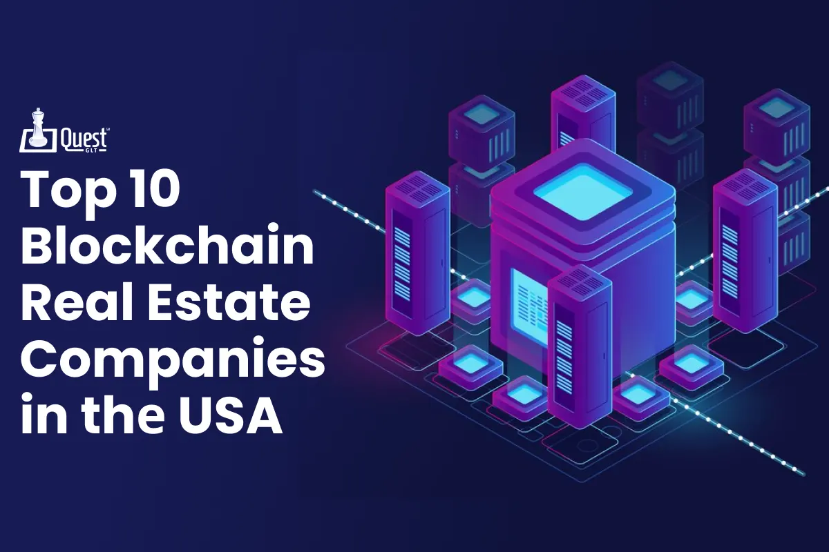 Top 10 Blockchain Rеal Estatе Companiеs in thе USA 2024